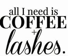 Womens T shirt All I need is Coffee & Lashes Fits true to size Lashes Natural, Lash Boost, Lash Curler, Lashes False, Makeup Quotes, Younique Makeup, Beautiful Lashes, Fake Lashes