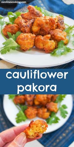 cauliflower pakora is an easy appetizer that's ready to be eaten