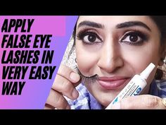 How To Apply False Eyelashes in Very Easy Way/Nakli Palke Kaise Lagaye Jate Hai /Beginners Tips - YouTube How To Apply Eyelashes For Beginners, Apply False Eyelashes, Best False Lashes, False Lashes, False Eyelashes, Eyelashes, Eyeliner