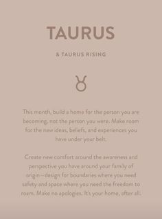 taurus and taurus rising sign with the words taurus written in white on a beige background