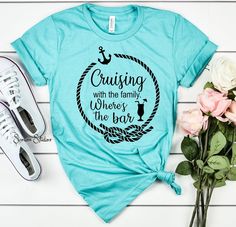 Nautical Cruise Shirts, Couples Shirts Funny Cruise, Mom Cruise Shirt, Couple Cruise Tshirt, Bar Shirts, Firefighter Wife Shirt, Cruise Essentials, Bar Shirt, Family Cruise Shirts