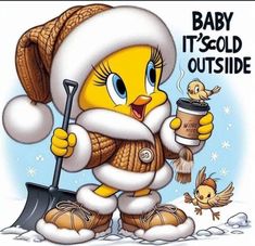 an image of a cartoon bird holding a coffee cup and wearing a santa hat with the words baby it's cold outside