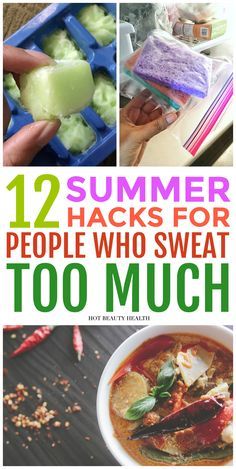 the cover of 12 summer hacks for people who sweat too much, with pictures of food