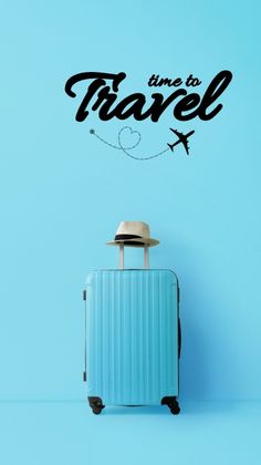 a blue suitcase with the words time to travel written on it and an airplane flying overhead