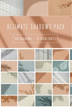 the ultimate shadow pack for photoshopping and lightrooms is shown in this image