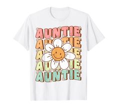 an adult t - shirt with the words, auntie and a flower on it