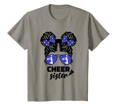 PRICES MAY VARY. Stand Out From The Crowd In This Funny Proud Cheer Cheerleading Sister Blue Messy Bun Cute Megaphone Design. It's a great Design for an cheer sister or sis who supports her brother playing sports. Cheer sister Design idea for girls, kids Best Cheer Sister Ever Design With A Messy Bun Graphic Design. Great Present for any cheerleading lovers on mothers day, or a birthday Design to show their love for cheerleading in style. Lightweight, Classic fit, Double-needle sleeve and bottom Cute Short Sleeve Cheerleading T-shirt, Cute Crew Neck T-shirt For Cheerleading, Casual T-shirt For Cheerleading, Cheer Nationals Shirts, Sis Cute, Cheer Nationals, Kids Cheering, Playing Sports, Birthday Design