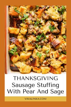 Thanksgiving sausage stuffing with pear and sage is made of delicious ingredients that complement each so well. Sausage, parsley and sage create a wonderful medley with the sourdough bread cubes, but the real winner in this stuffing is the slightly sweet and fragrant pear! This is a delicious and comforting Thanksgiving side dish. Bread Stuffing With Sausage, Stuffing Apple, Stuffing With Sausage, Apple Stuffing, Sausage Cornbread Stuffing, Sausage Stuffing Recipe, Bread Stuffing, Sausage Stuffing, Sage Sausage