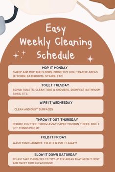 an easy cleaning schedule for the entire house with instructions on how to clean it and what to do