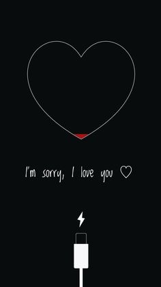 an image of a heart with the words i'm sorry, i love you