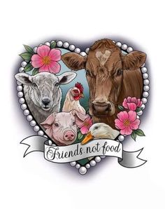 two cows and three chickens in a heart with the words friends not food