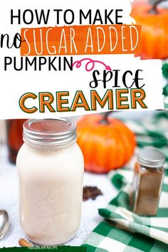 how to make no sugar added pumpkin spice creamer