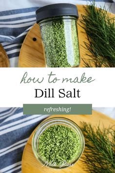 a jar filled with dill salt sitting on top of a wooden cutting board