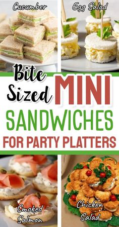 a bunch of small sandwiches that are on top of a plate with the words bite sized mini sandwiches for party platters