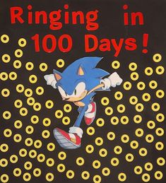 an advertisement for sonic the hedgehog in 100 days