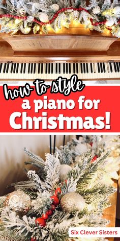 how to style a piano for christmas