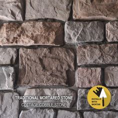 a stone wall with the words traditional mortared stone cottage cobble stone on it