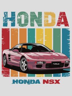 a pink sports car with the words honda next to it on a colorful background that says honda