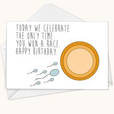 a birthday card with an image of a plate on it and the words today we celebrate the only time you won a race happy birthday