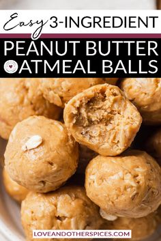 peanut butter and oatmeal balls in a bowl with the title overlay