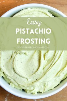 Bowl of pistachio buttercream frosting Pistachio Frosting Recipe, Pistachio Frosting, Pistachio Buttercream, Pistachio Recipes, Pistachio Butter, Pistachio Pudding, Pistachio Cake, Buttercream Frosting Recipe