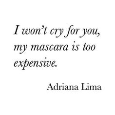 Famous Models, Adriana Lima, Powerful Quotes, The Words