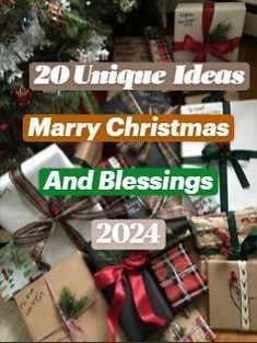 many wrapped presents under a christmas tree with the words 20 unique ideas merry christmas and blessings