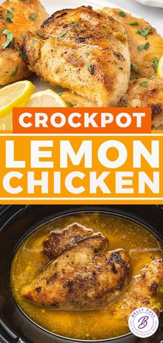 the crockpot lemon chicken recipe is ready to be eaten