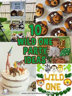 wild one party ideas including cupcakes, cakes and decorations for an animal themed birthday