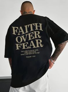 Christian Clothing Men, Faith Over Fear Shirt, Free T Shirt Design, Christian Hoodies, Modern Streetwear, Style For Men, Mens Casual T Shirts