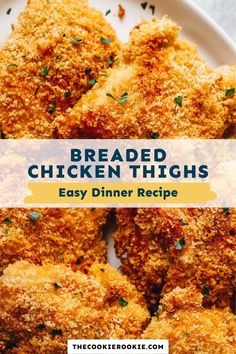 breaded chicken thighs on a white plate with the title overlay reads, breaded chicken thighs easy dinner recipe