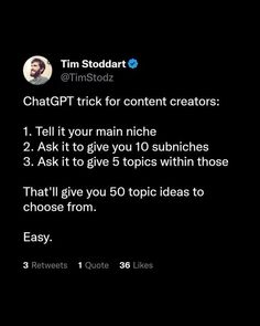 a tweet with the caption that reads chatpt trick for content creators 1 tell it your main niche 2 ask it to give you 10 topics within those 3