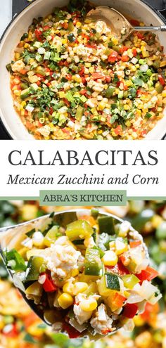 mexican zucchini and corn salad in a skillet with the title, calabbattass mexican zucchini and corn