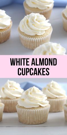 cupcakes with white frosting on top and the words white almond cupcakes above them