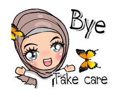 a cartoon character wearing a hijab with butterflies around her head and the words bye take care