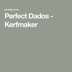 the words perfect dads - kermaker are in white on a gray background