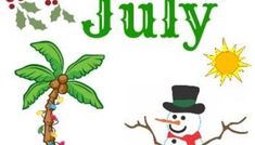 a snowman is standing next to a palm tree and the words july on it