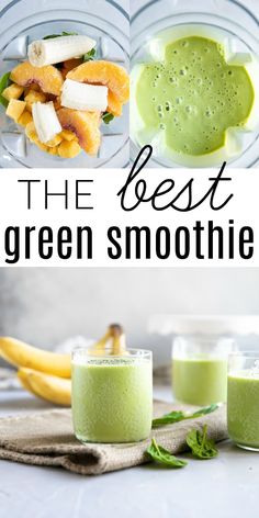 the best green smoothie recipe is made with bananas, avocado and pineapple