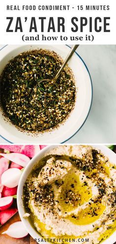 two pictures with different types of food in them and the words za'atar spice and how to use it