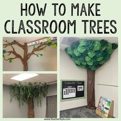 four different pictures with the words how to make classroom trees