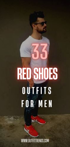 Red Shoes Outfit Men, Red Shoes For Men, Red Sneakers Outfit, Outfits With Red, Mens Red Shoes, Red Shoes Outfit, Sneakers Outfit Men, Red Loafers, Shoe Trend