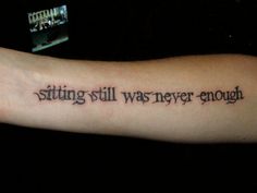 "Sitting still was never enough" Smashing Pumpkins tattoo Pumpkins Tattoo, Tattoo Lyrics, Pumpkin Tattoo, Music Tattoo