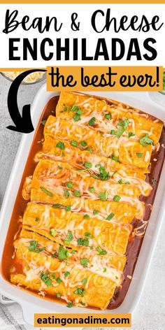 an enchiladas recipe in a casserole dish with text overlay