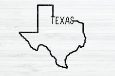 the outline of texas on a white wood background with text that reads,'texas '