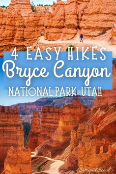 the national park utah with text overlay that reads 4 easy hikes bryce canyon