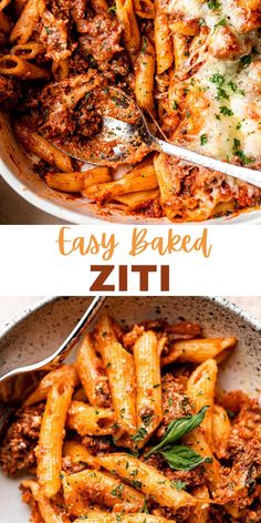 two pictures showing different types of pasta in bowls with the words easy baked ziti