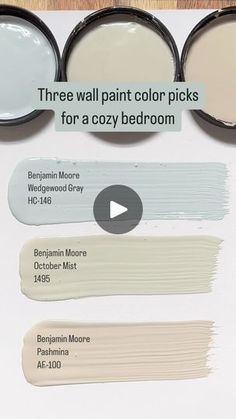 three paint color picks for a cozy bedroom