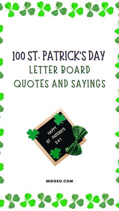 the st patrick's day letter board with shamrocks around it and text that reads,