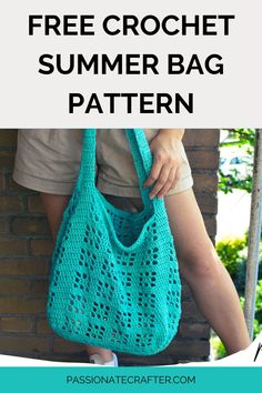 the free crochet summer bag pattern with text overlay that reads, free crochet summer bag pattern