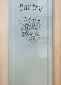 a glass door with the words pantry written on it